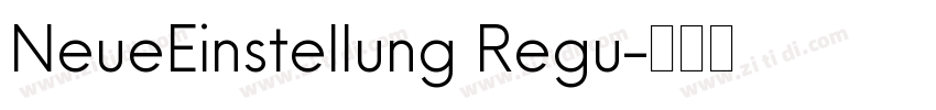 NeueEinstellung Regu字体转换